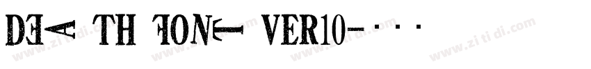 DEA th FONT ver10字体转换